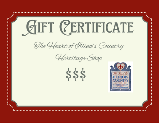 Heart of Illinois Country Heritage Shop Gift Certificate